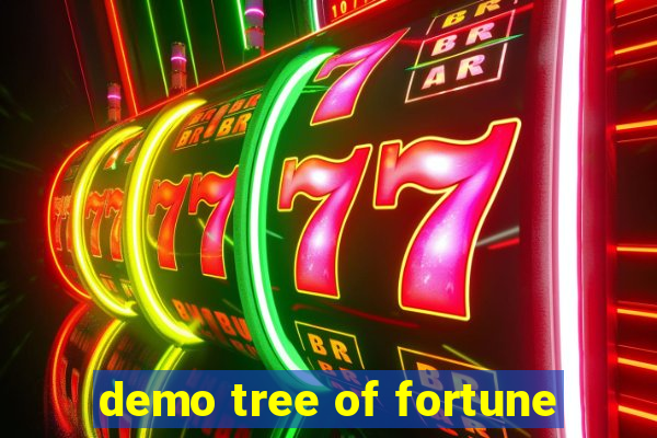 demo tree of fortune